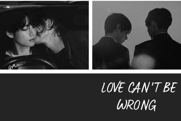 Love can't be wrong