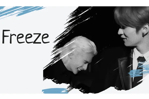 FREEZE