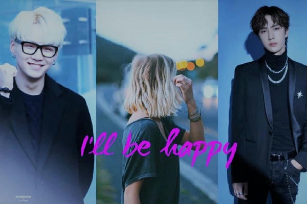 I'll be happy