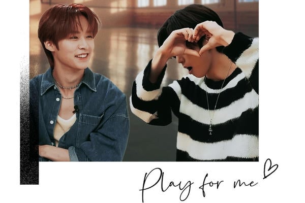 Play for me