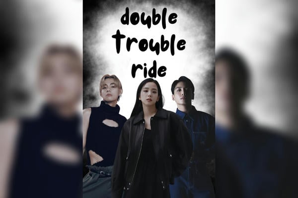double trouble ride