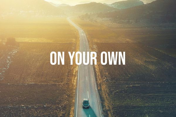 On Your Own