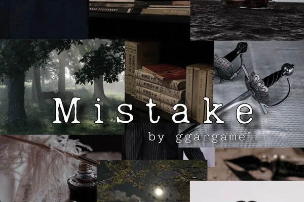 Mistake