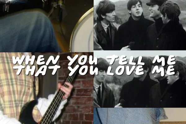 when you tell me that you love me