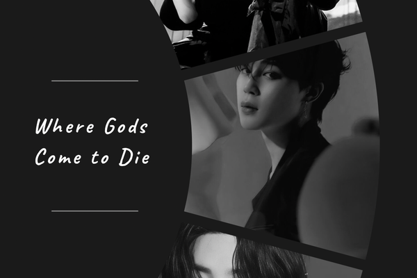 Where Gods Come to Die