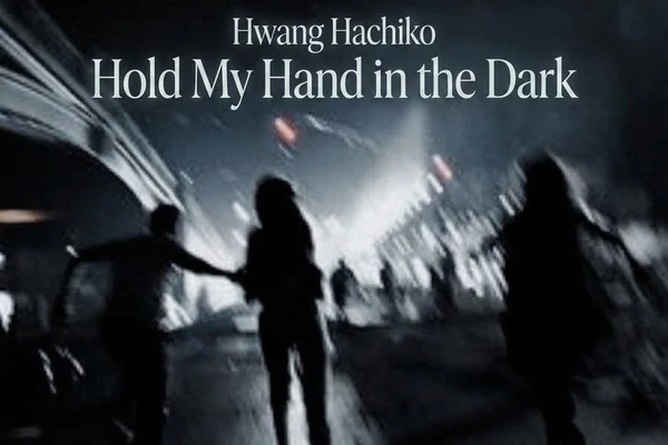 Hold My Hand in the Dark
