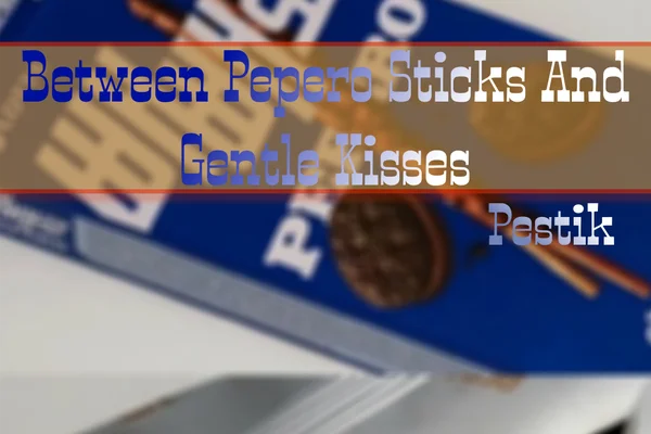 Between Pepero Sticks And Gentle Kisses