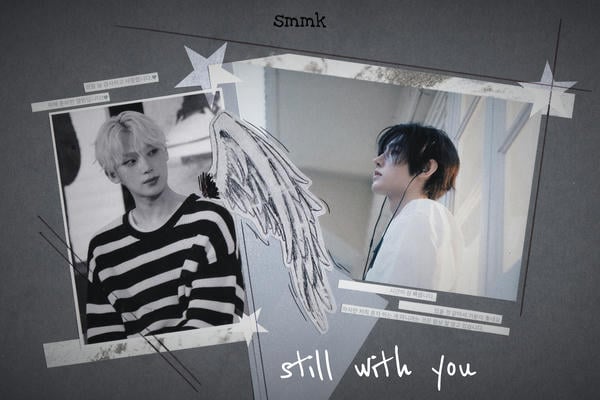 still with you.