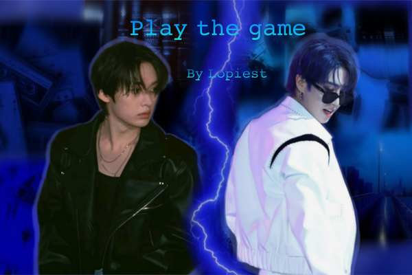 Play the game