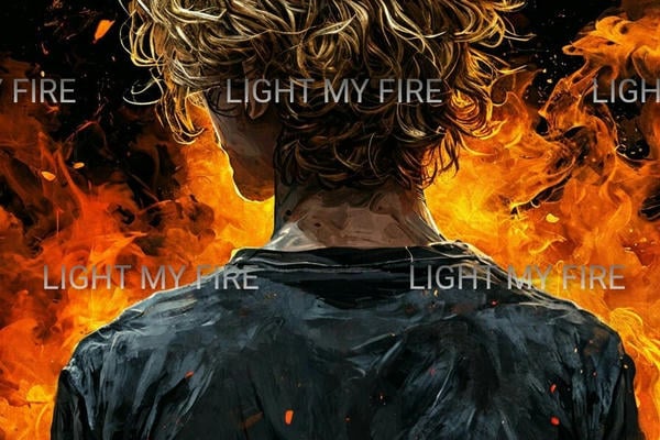 Light my fire