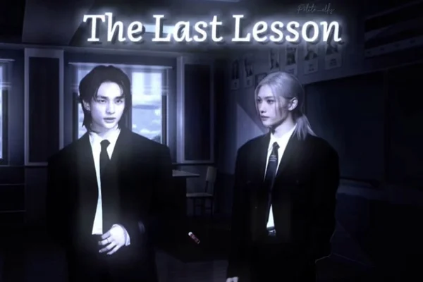 The last lesson