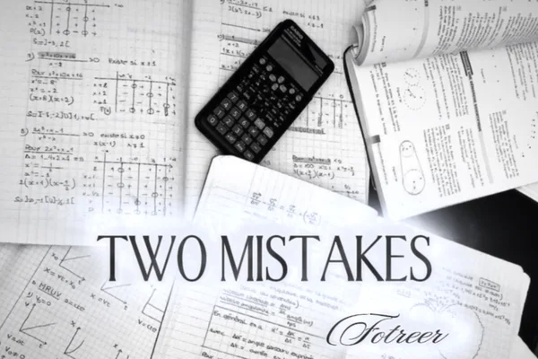 Two mistakes