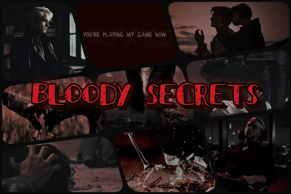 Bloody secrets
