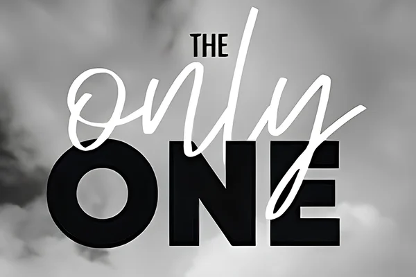 The Only One
