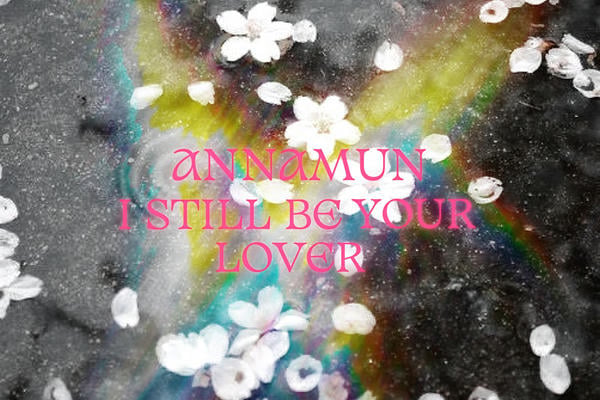 I still be your lover