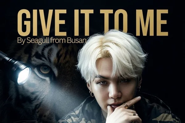 Give it to me