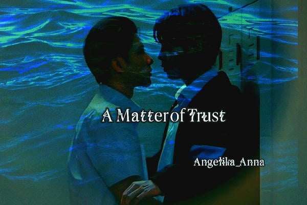 A Matter of Trust