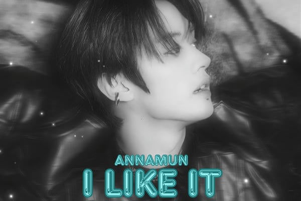 I Like It