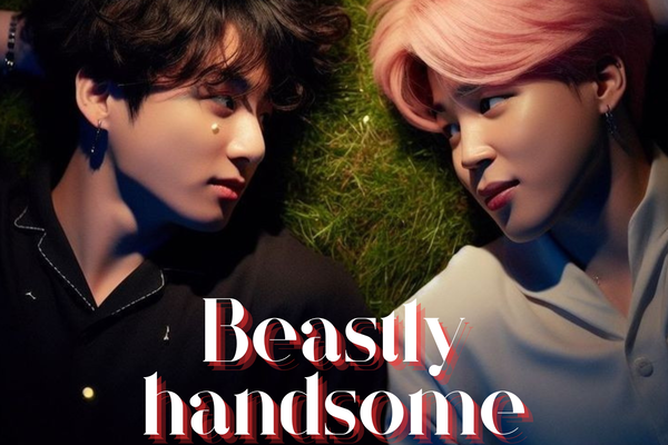 Beastly Handsome
