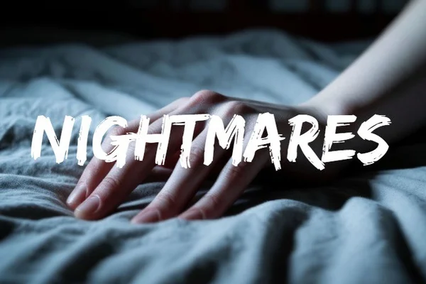 Nightmares