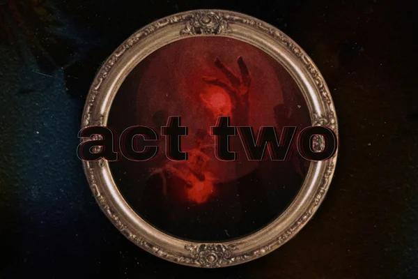 act two