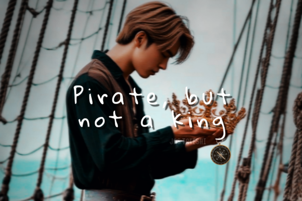 Pirate, but not a king
