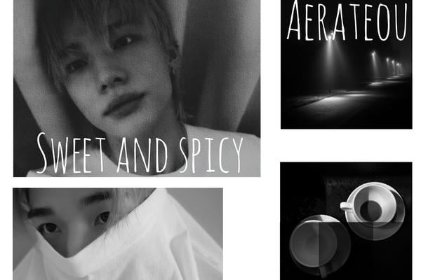 Sweet and spicy