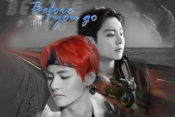 Before you go