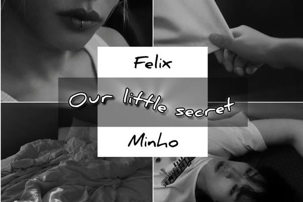 Our little secret