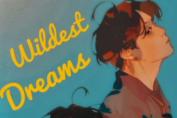 Wildest Dreams