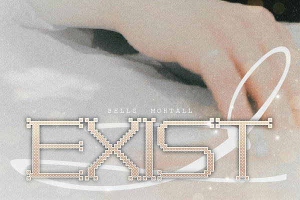 I Exist.