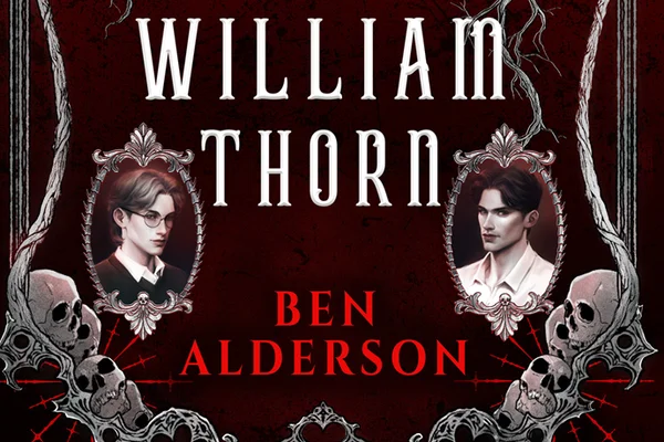 Призрак Уильяма Торна / The Haunting of William Thorn by Ben Alderson