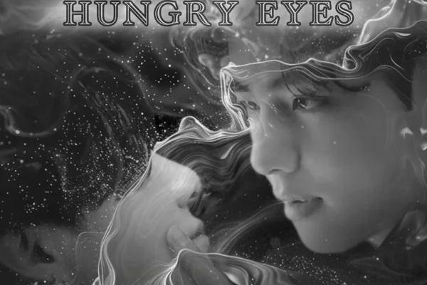 Hungry Eyes