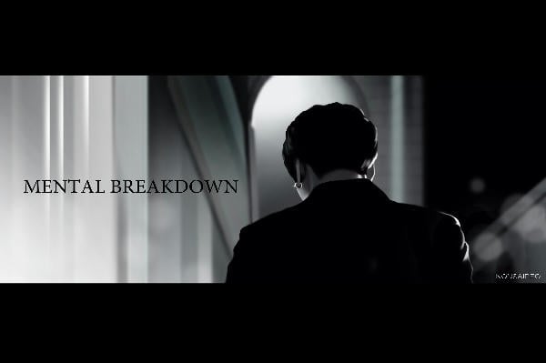 Mental breakdown