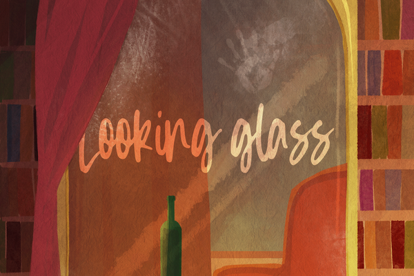 Looking glass