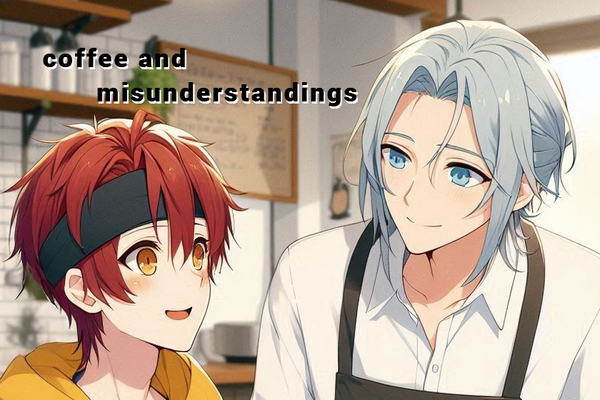 coffee and misunderstandings